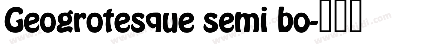 Geogrotesque semi bo字体转换